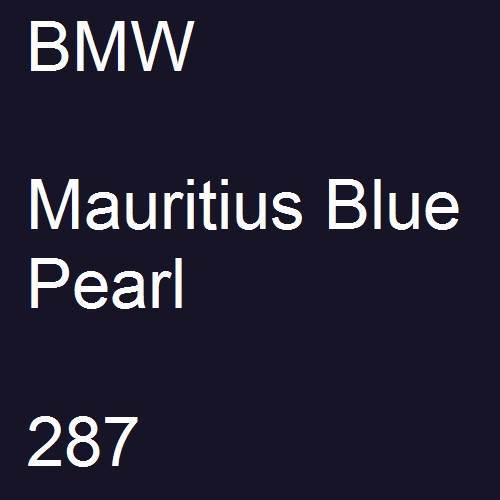 BMW, Mauritius Blue Pearl, 287.